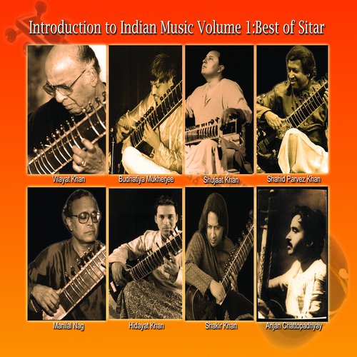 Intro to Indian Music:Vol.1:Best Of Sitar