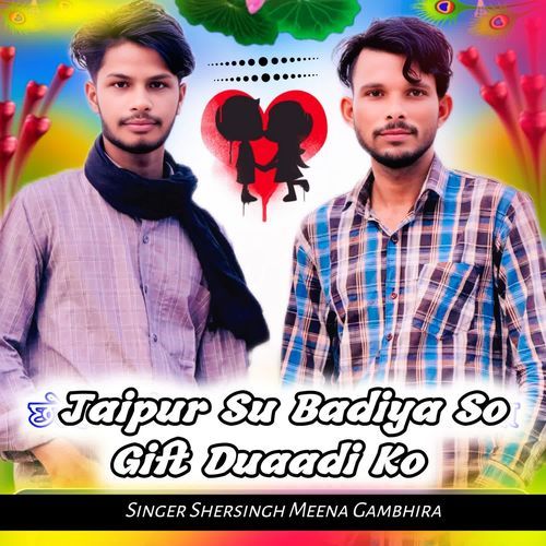 Jaipur Su Badiya So Gift Duaadi Ko