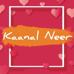 Kaanal Neer-Qg0vdDpbb3c