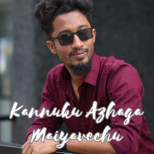 Kannuku Azhaga Maiyavechu