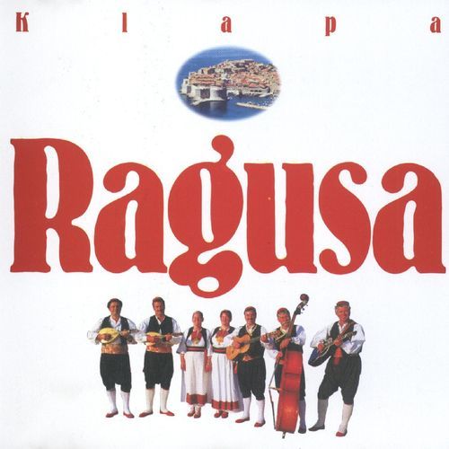 Klapa 'Ragusa', Dubrovnik