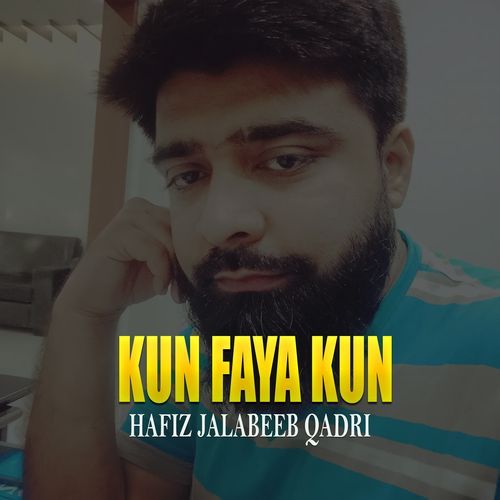 Kun Faya Kun