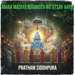 Mara Masiya Mahadev No Utsav Aayo