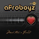  Afroboyz