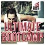 Music for Sports: Ultimate Boot Camp