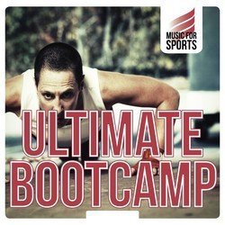 Music for Sports: Ultimate Boot Camp