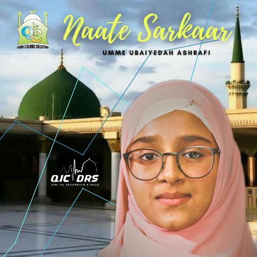 Naate Sarkaar (feat. Taymullah Noorally)