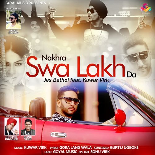 Nakhra swa lakh da