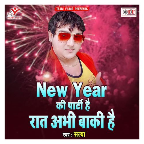 New Year Ki Party Hai Raat Abhi Baki Hai
