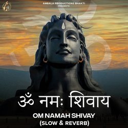 Om Namah Shivay (Slow &amp; Reverb)-JhJdSBt-B0E