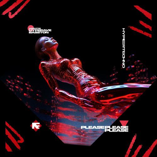 PLEASE PLEASE PLEASE (HYPERTECHNO)