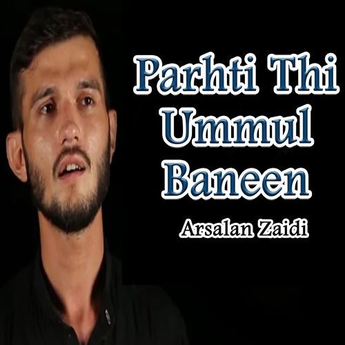 Parhti Thi Ummul Baneen