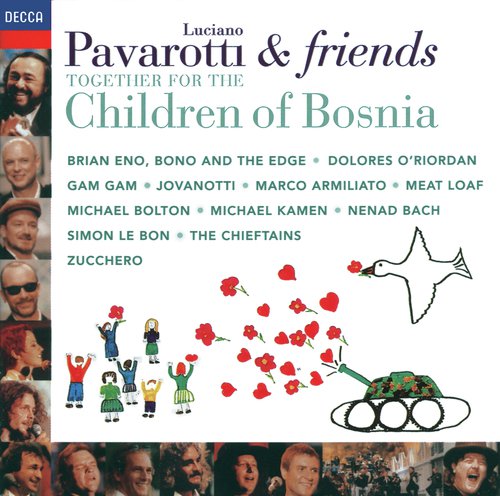 Pavarotti & Friends Together For The Children Of Bosnia