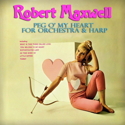 Peg O' My Heart For Orchestra & Harp