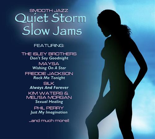 silk quiet storm songs