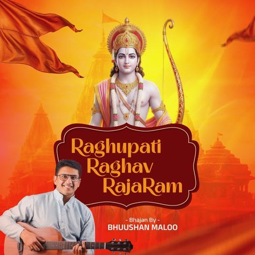 Raghupati Raghav RajaRam