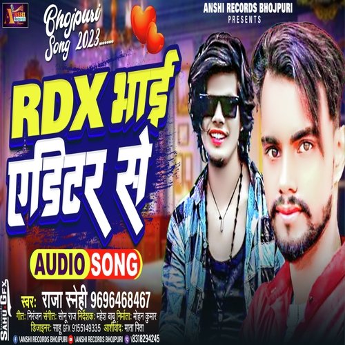 RDX Bhai Editor Se (Bhojpuri)