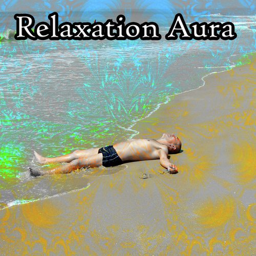 Relaxation Aura