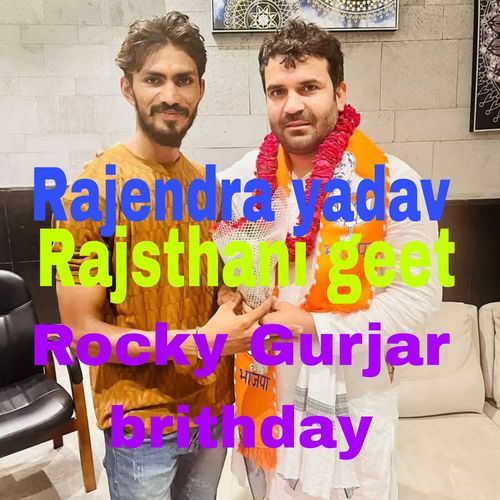 Rocky Gurjar brithday cover art