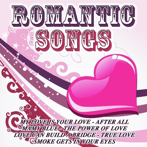 Romantic Songs