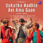 Sabuthu Badhia Aei Ama Gaan (From "Vote")