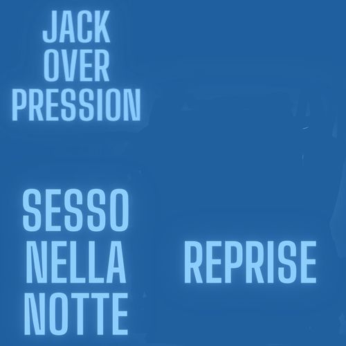 Sesso nella Notte (REPRISE) cover art