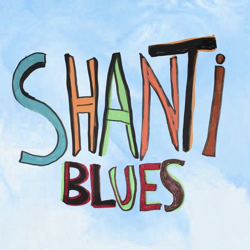 Shanti Blues