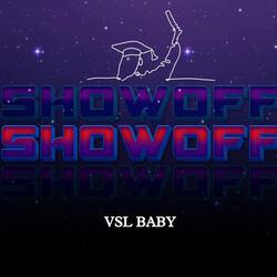 Showoff-E1gpdRJEZlY