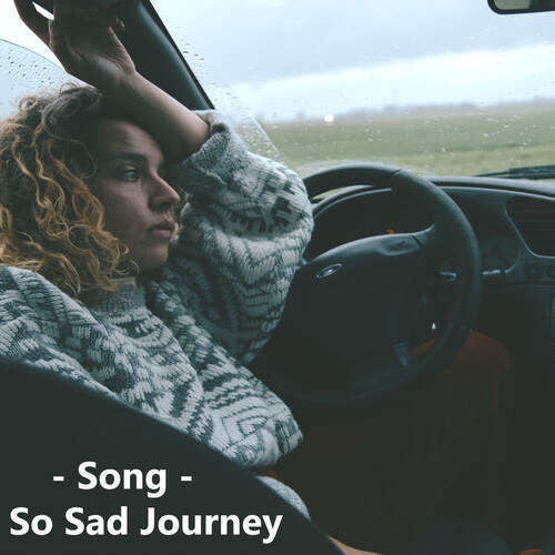 So Sad Journey