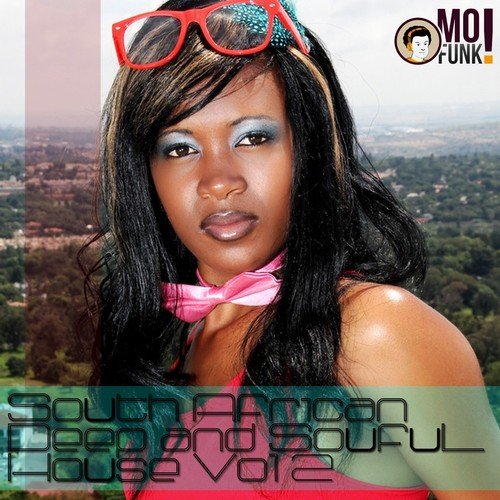 South African Deep & Soulful House, Vol. 2