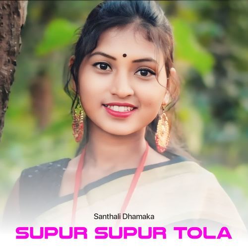 Supur Supur Tola