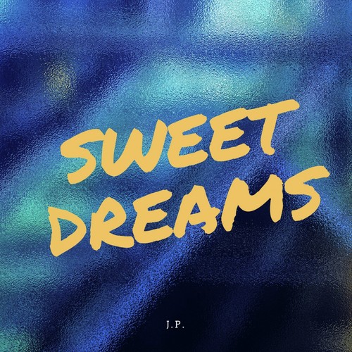Sweet Dreams - EP