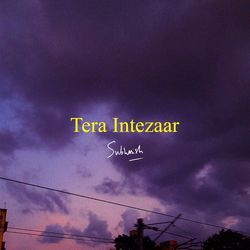 Tera Intezaar-AQVaRBp8RUc