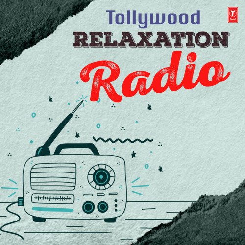 Tollywood Relaxation Radio