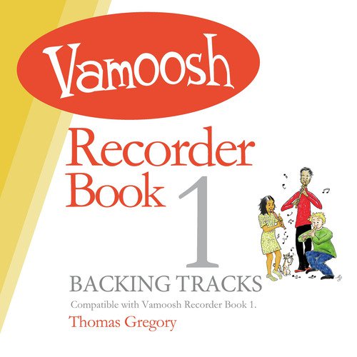 Vamoosh Recorder Book 1 (Backing Tracks)