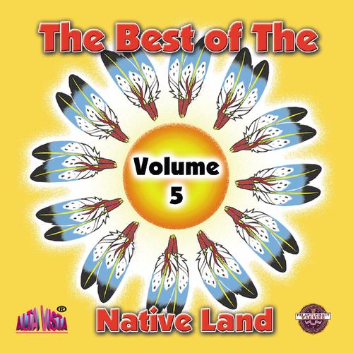 Vol 1 Best of the Native Land