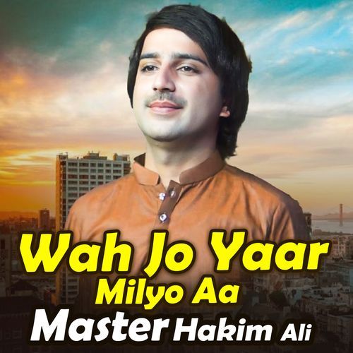 Wah Jo Yaar Milyo Aa_poster_image