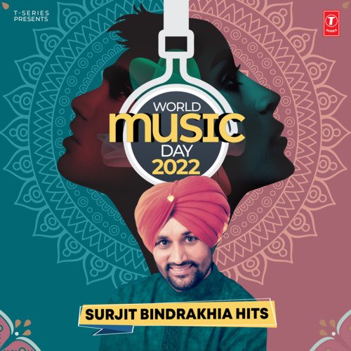 World Music Day 2022 Surjit Bindrakhia Hits