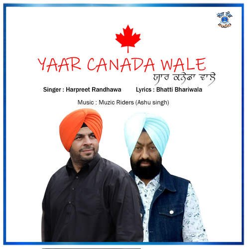 Yaar Canada Wale