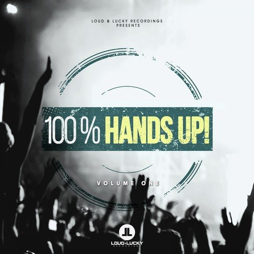 100% Hands Up!, Vol. 1