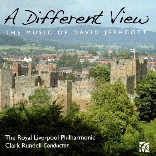 A Different View-The Music of David Jephcott