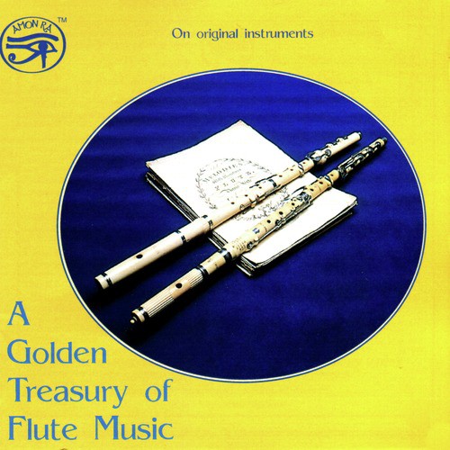 A Golden Treasury of Flute Music (on original instruments)