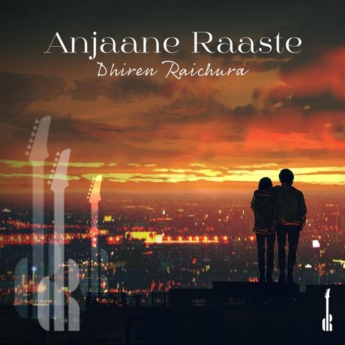 Anjaane Raaste (feat. Rabia Zahra)