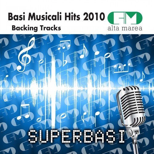 Basi Musicali Hits 2010 (Backing Tracks Altamarea)_poster_image