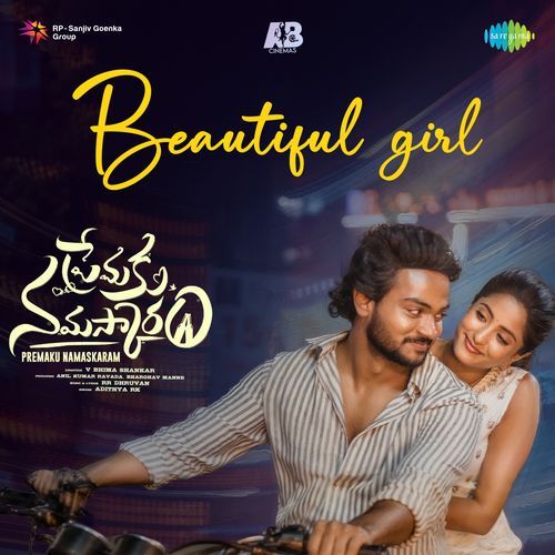 Beautiful Girl (From "Premaku Namaskaram")