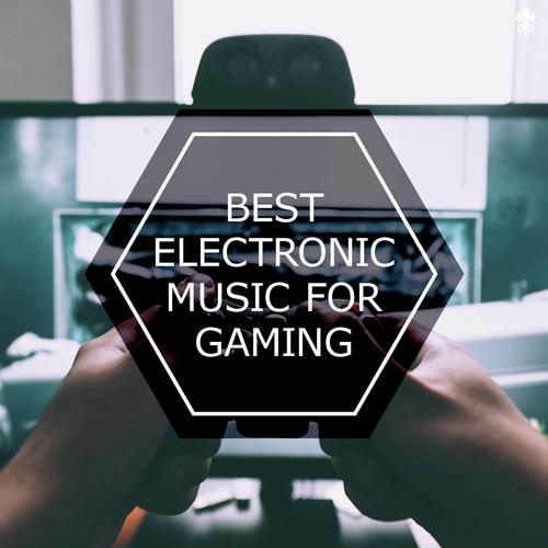 Best Electronic Music for Gaming