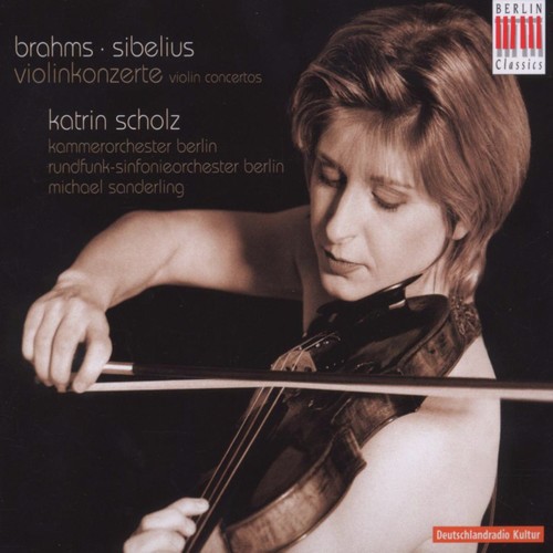 Brahms & Sibelius: Violin Concerto