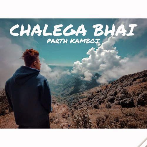 Chalega Bhaii