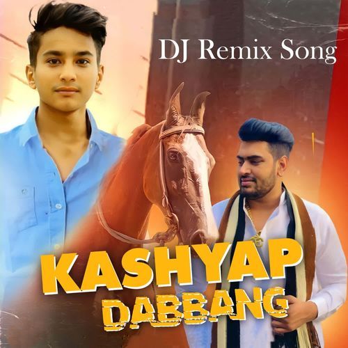 Dabbang Kashyap (Dj Remix Song)