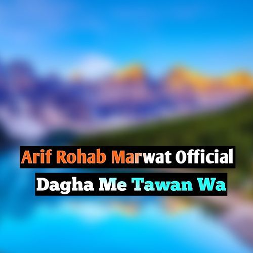 Dagha Me Tawan Wa